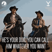 Hes Your Dog You Can Call Him Whatever You Want GIF - Hes Your Dog You Can Call Him Whatever You Want Mo GIFs