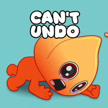a cartoon character with the words cant undo on it