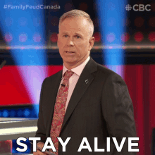 Stay Alive Gerry Dee GIF - Stay Alive Gerry Dee Family Feud Canada GIFs