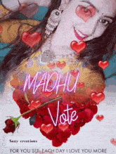 a picture of a woman with hearts around her and the words " madhu vote " on the bottom