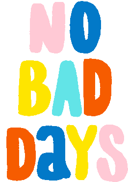 No Bad Days Quotes Sticker - No Bad Days Quotes Lettering Stickers