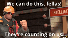 Tf2 We Can Do This Fellas GIF - Tf2 We Can Do This Fellas They'Re Counting On Us GIFs