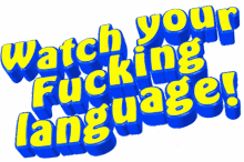 text animated watch your language