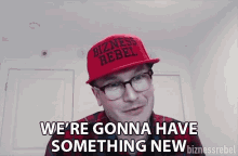 Were Gonna Have Something New New GIF - Were Gonna Have Something New New Excited GIFs