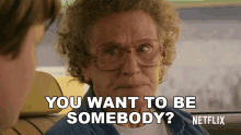 You Want To Be Somebody Mamaw GIF - You Want To Be Somebody Mamaw Hillbilly Elegy GIFs