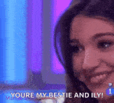 a close up of a woman 's face with the words `` youre my bestie and ily ! ''