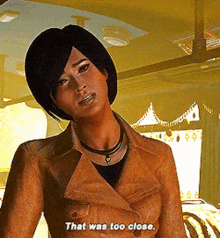 uncharted chloe frazer that was too close too close so close