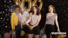 three women celebrate a 100th episode of shameless on showtime