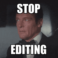 Stop Editing Roger Moore GIF - Stop Editing Roger Moore Bond GIFs