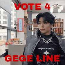 a man wearing a jacket that says argue culture stands in front of a sign that says vote 4