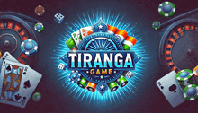 a poster for the tiranga game with cards dice and chips