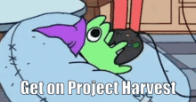 Project Harvest Get On Project Harvest GIF - Project Harvest Get On Project Harvest GIFs