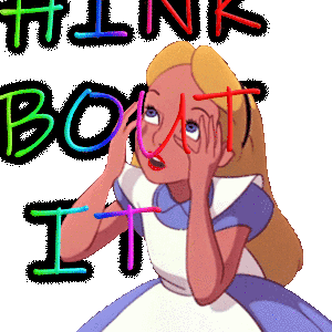 Alice In Wonderland Smart Sticker - Alice In Wonderland Smart Think About It Stickers