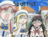 a group of anime girls are standing in front of a sign that says ' sput hut '