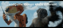 a picture of a cheetah holding a walkie talkie next to a monkey with the caption endgame looken kinda different