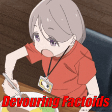 a girl with a lanyard around her neck is eating a plate of food with the words devouring factoids written below her