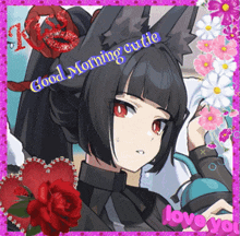 a picture of a girl with the words good morning cutie written on it