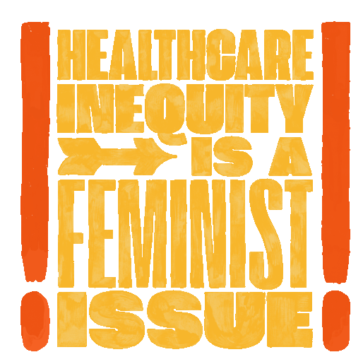 Healthcare Feminist Sticker - Healthcare Feminist Feminism Stickers