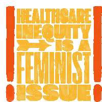 Healthcare Feminist Sticker - Healthcare Feminist Feminism Stickers