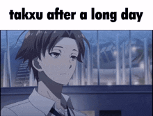a picture of a man with the words takxu after a long day