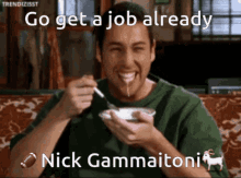 Nick Gammaitoni Nickpackers12 GIF - Nick Gammaitoni Nickpackers12 Get A Job GIFs