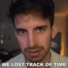 We Lost Track Of Time Joey Kidney GIF - We Lost Track Of Time Joey Kidney We'Re Out Of Time GIFs