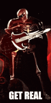 a picture of a skeleton with the words " get real " on it