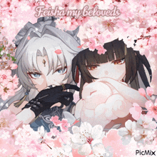 a picture of two anime characters with the words feisha my beloveds written above them