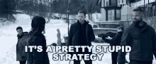 Its A Pretty Stupid Strategy The Expanse GIF