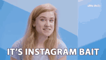 Its Instagram Bait For The Likes GIF - Its Instagram Bait For The Likes Thirst Trap GIFs