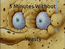 Yeasty GIF - Yeasty Yeast GIFs