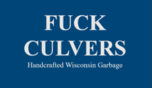 Fuck Culvers GIF