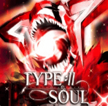 a poster for type ii soul shows a monster with sharp teeth and glowing eyes .
