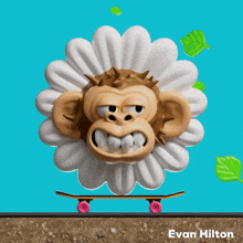 a cartoon monkey is riding a skateboard with the name evan hilton on the bottom