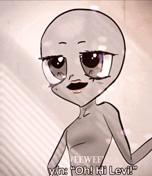 a drawing of a cartoon character with the words " oh hi levi " on the bottom