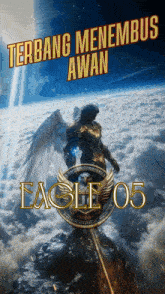 a poster for eagle 05 shows a man with wings standing on a rock