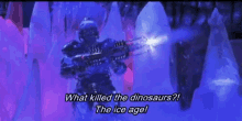 ice age mr freeze what killed the dinos