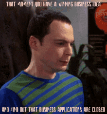 Blrp Sheldon Cooper GIF - Blrp Sheldon Cooper Business Applications Closed GIFs