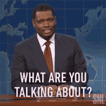 What Are You Talking About Michael Che GIF - What Are You Talking About Michael Che Saturday Night Live GIFs
