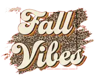 a poster that says fall vibes with a leopard print background