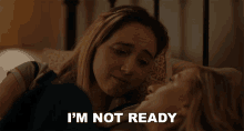 Im Not Ready Emily GIF - Im Not Ready Emily Zoe Kazan GIFs