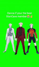 three anime characters are dancing on a green screen with the caption " dance if your the best fancave member "