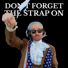 a man wearing a wig and headphones is pointing at the camera with the words " do n't forget the strap on "
