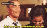 Softie Over Here He Cuddles Up With Her..Gif GIF - Softie Over Here He Cuddles Up With Her. Barack Obama Head GIFs