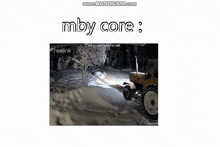 a truck is driving down a road with the words mby core written above it .