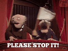 Please Stop Stop It GIF - Please Stop Stop It Muppets GIFs