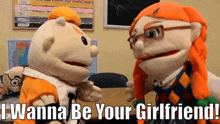 a couple of stuffed animals with the words " i wanna be your girlfriend "