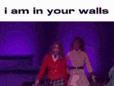 Heathers In Your Walls GIF - Heathers In Your Walls I'M In Your Walls GIFs