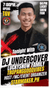a poster for a dj undercover event with lucky snow family