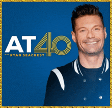 a man is smiling in front of a blue background with the words at 40 with ryan seacrest